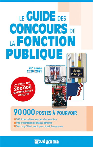 Le guide des concours de la fonction publique : 2020-2021