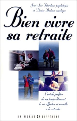 Bien vivre sa retraite