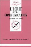 L'Ecrit et la communication