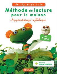 Méthode de lecture pour la maison : d'après les aventures de Lulu Vroumette