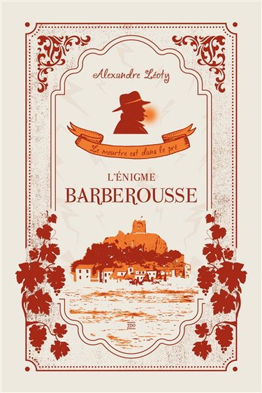 Couverture de Le meurtre est dans le pré. L'énigme Barberousse