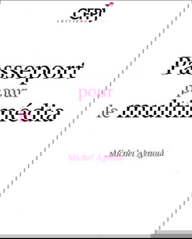 Passeport pour le multimédia