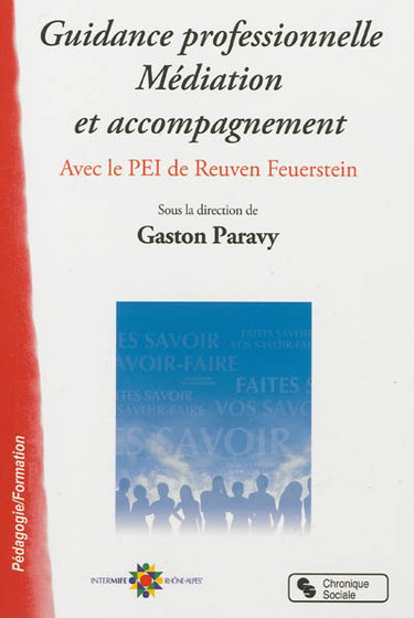 Guidance professionnelle, médiation et accompagnement : avec le PEI de Reuven Feuerstein