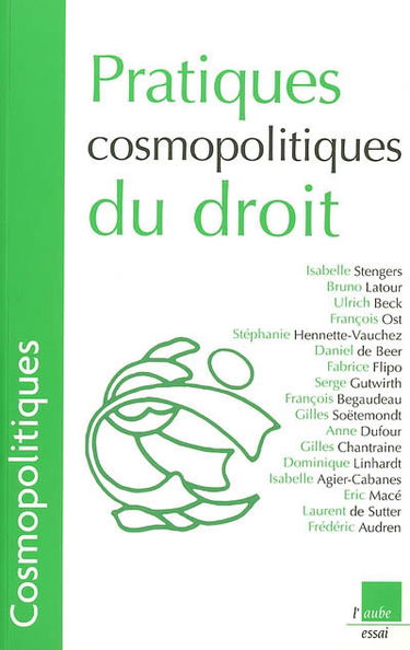 Cosmopolitiques, n° 8. Pratiques cosmopolitiques du droit