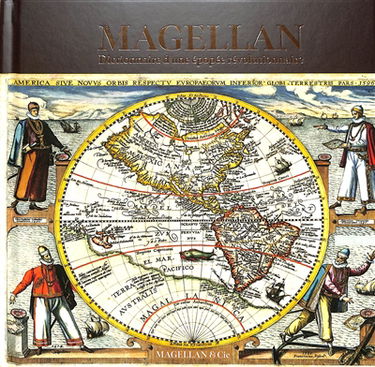 Magellan : dictionnaire d'une épopée révolutionnaire
