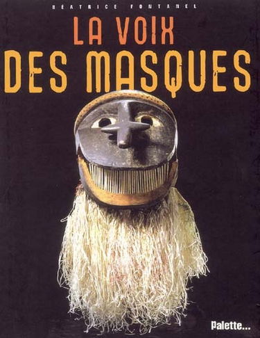 La voix des masques