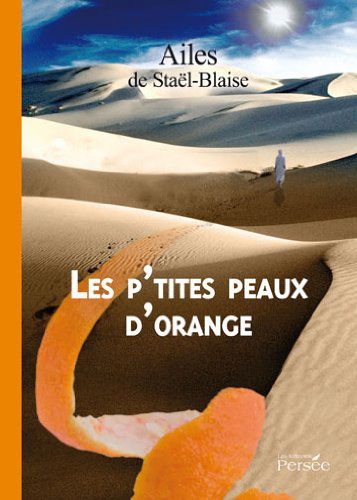 Les Petites Peaux d Orange