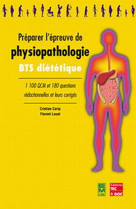 Préparer l'épreuve de physiopathologie : BTS diététique