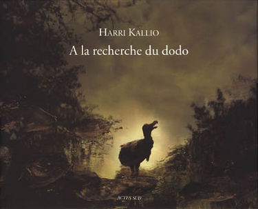 A la recherche du dodo : enquête, récit, photographies