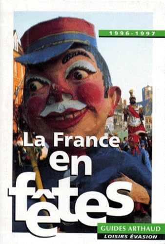 La France en fêtes