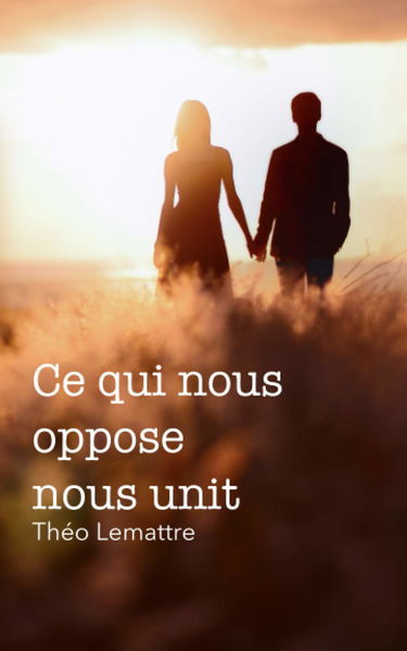 Ce qui nous oppose nous unit
