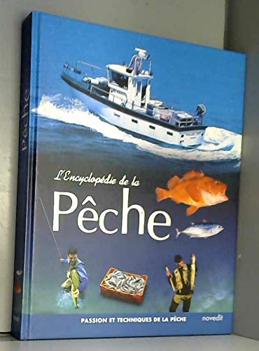 L'Encyclopédie de la Pêche