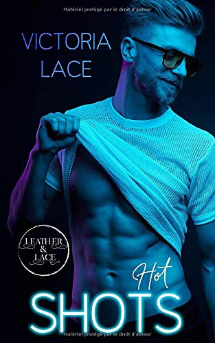 Couverture de Hot Shots par Victoria Lace
