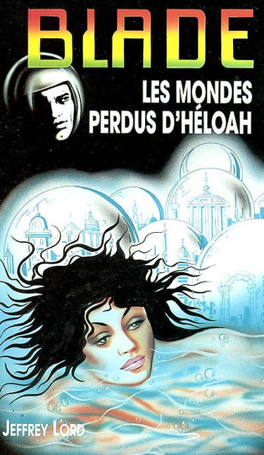 Les mondes perdus d'Héloah