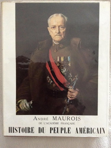 Couverture de André Maurois,... Histoire du peuple américain : États-Unis. Tome II par André Maurois