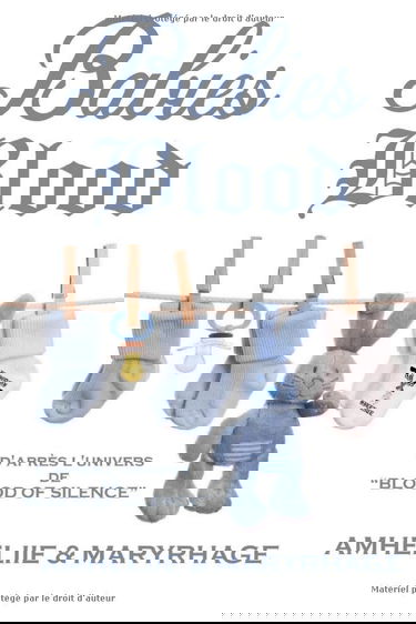 Blood Of Silence, Tome 7.5 : Babies Blood