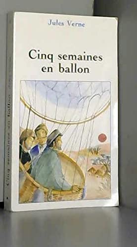 Cinq semaines en ballon (Collection Classique)