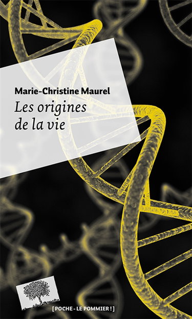 Les origines de la vie