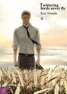 Twittering birds never fly. Vol. 4