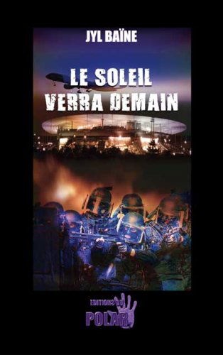 Le Soleil Verra Demain