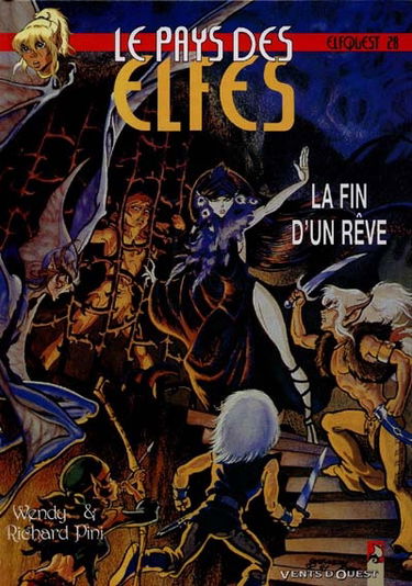 Le pays des elfes : elfquest. Vol. 28. La fin d'un rêve