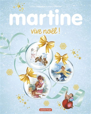 Martine : vive Noël !