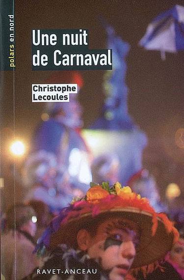 Une nuit de carnaval