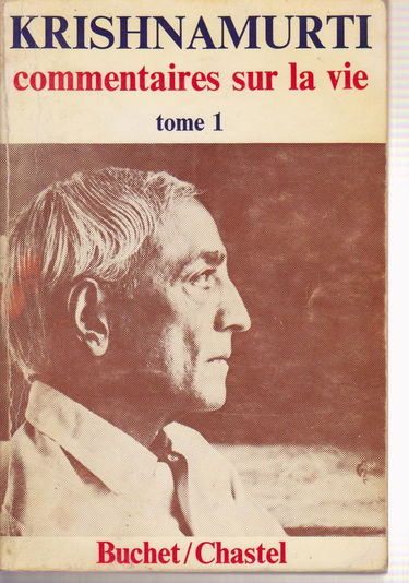 Commentaires sur la vie, tome 1