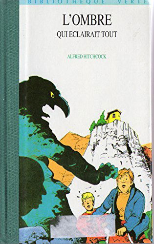 L'ombre qui éclairait tout