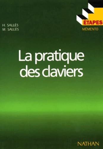 La pratique des claviers