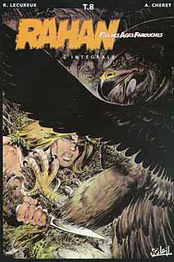 Rahan, fils des âges farouches : l'intégrale. Vol. 8