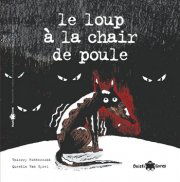 Ouistilivres 3 - élève:Le loup à la chair de poule