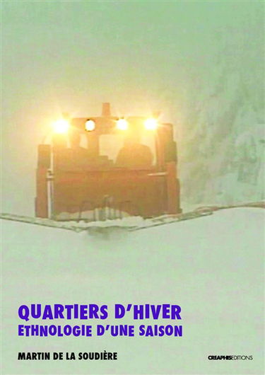 Quartiers d'hiver : ethnologie d'une saison