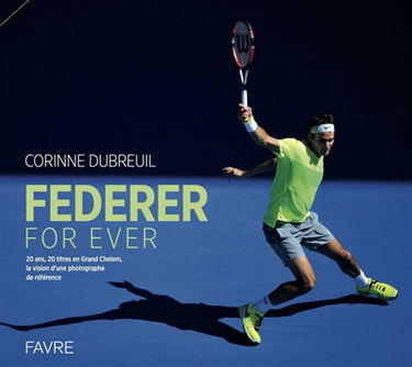 Federer for ever : 20 ans, 20 titres en Grand Chelem : la vision d'une photographe de référence