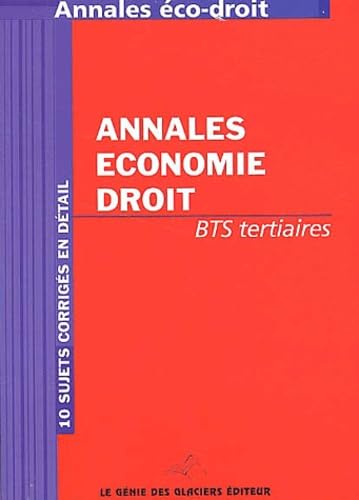 Annales économie-droit BTS Tertiaires