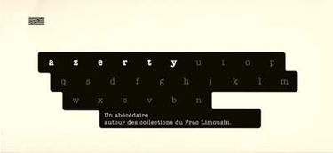 Azerty : un abécédaire autour des collections du FRAC Limousin