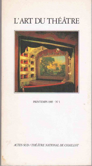 Art du théâtre (L'), n° 1. Théâtralité du romantisme