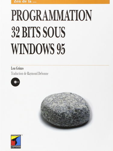 Zen de la programmation 32 bits sous Windows 95