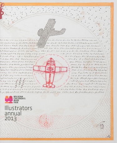 Illustrators annual 2013 : Bologna children's book fair : exposition, Bologne, Foire du livre de jeunesse, du 25 au 28 mars 2013