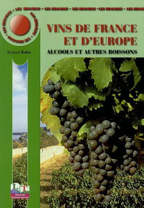 Vins de France et d'Europe, alcools et autres boissons
