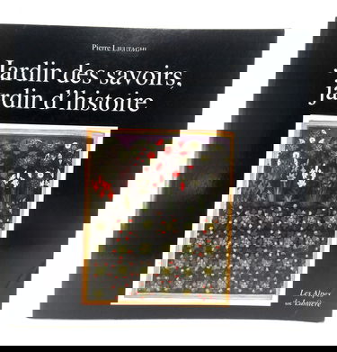 Alpes de lumière (Les), n° 110-111. Jardin des savoirs, jardin d'histoire. Glossaire des plantes médiévales