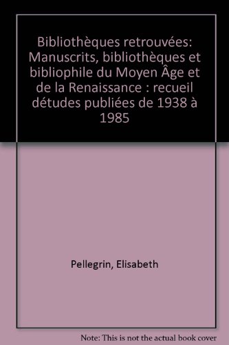 Bibliotheques Retrouvees