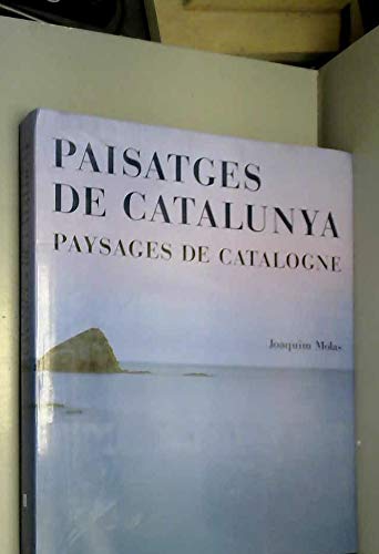 Paysages de Catalogne. Paisatges de Catalunya