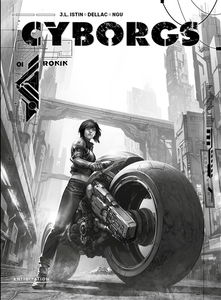 Cyborgs. Vol. 1. Ronin