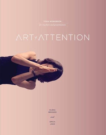 Couverture de Art of Attention: Yoga for Teachers and Practitioners