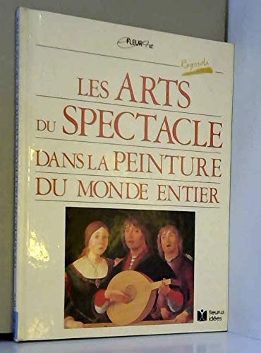 Les Arts du spectacle dans le peinture du monde entier