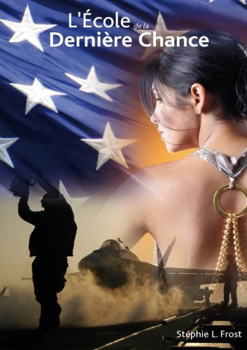 L'école de la dernière chance