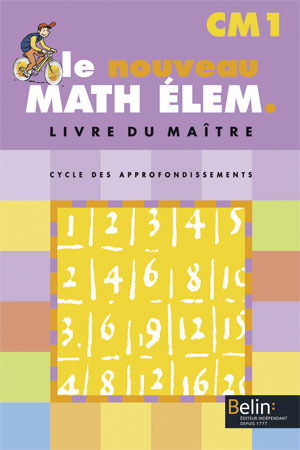 Math élém. CM1, cycle des approfondissements : livre du maître