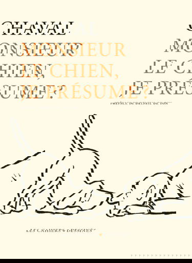 Monsieur le chien, je présume ?