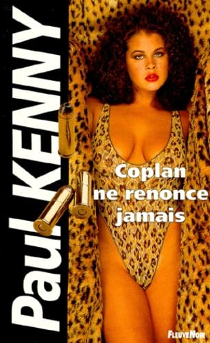 Coplan ne renonce jamais